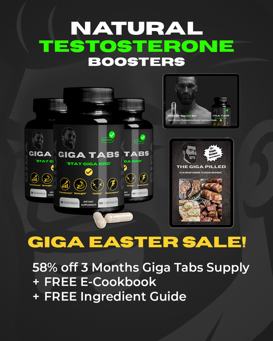 3 MONTHS Giga Tabs SUPPLY! + FREE GIGA PILLED CARNIVORE COOKBOOK!